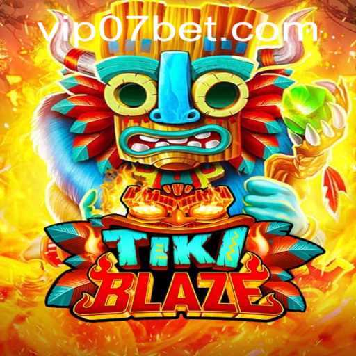 Explore the Exciting World of TikiBlaze: A Comprehensive Guide to 07 Bet and Gameplay